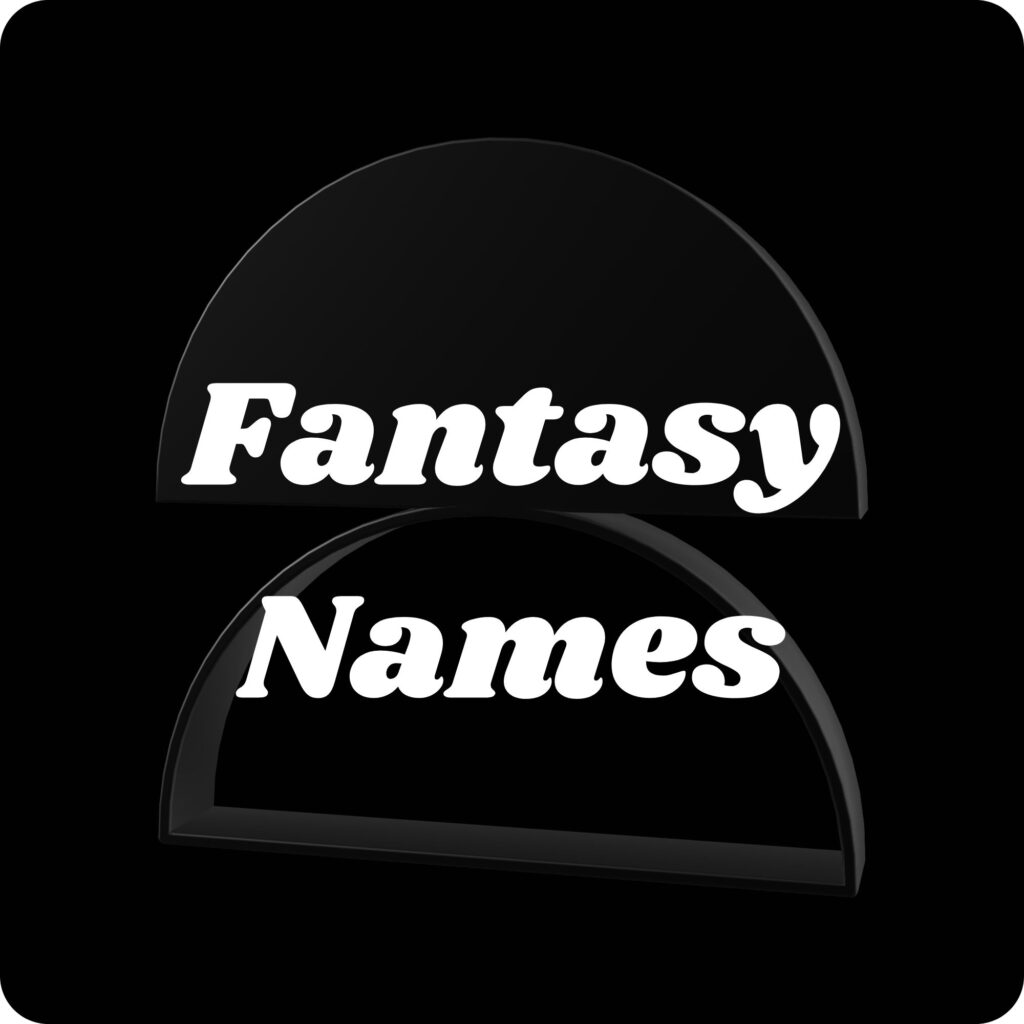 Fantasy names