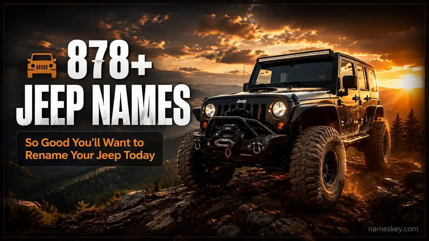 878+ jeep names so good you will want to rename your jeep today