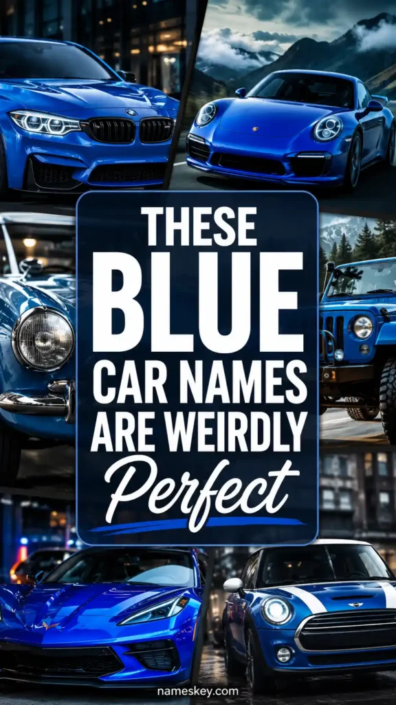 These blue car names are weirdly perfect