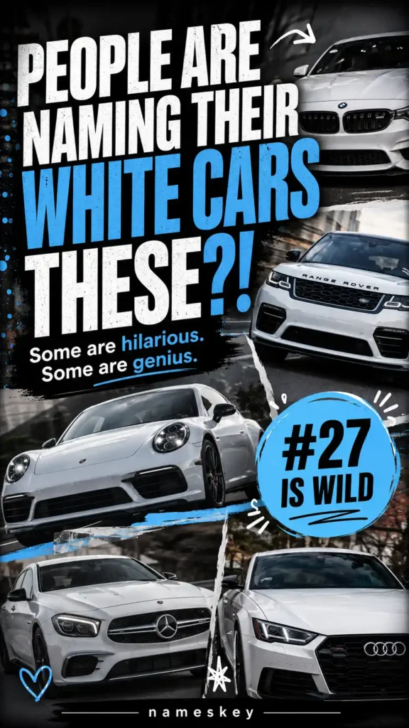 People are naming their white cars these
